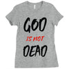 god is not dead Ladies Fitted T-Shirt