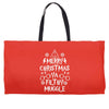 merry christmas ya filthy muggle Weekender Totes