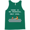 there is no princess Tank Top