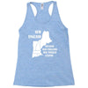 because old england  was wicked     stupid. Racerback Tank