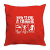 how to kill a zombie funny zombie apocalypse undead t dead shoot Throw Pillow