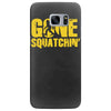 gone squatchin Samsung Galaxy S7 Edge