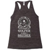 Golfer Brother Racerback Tank