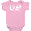 i'm not lazy   i really enjoy doing nothing Baby Onesie