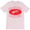master baiter (2) T-Shirt