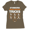 Stubborn French Bulldog Tricks Ladies Fitted T-Shirt