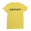 squad friends parody Ladies Fitted T-Shirt