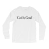 god is good Long Sleeve Shirts