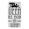 queens are born in june (2) iPhone 7 Plus Case