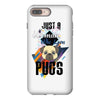 who loves pugs iPhone 8 Plus