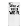excuse me while i fangirl iPhone 7 Case