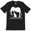 only elephants should wear ivory T-Shirt
