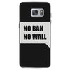 no ban no wall Samsung Galaxy S7