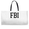fbi humor Weekender Totes
