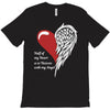 half of my heart is in heaven with my angel T-Shirt