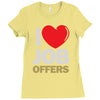 i love job offers Ladies Fitted T-Shirt