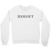 hangout Crewneck Sweatshirt
