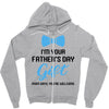I'm Your Father's Day Gift  Says You're Welcome Baby Boy Zipper Hoodie