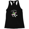 total buzzkill Racerback Tank