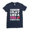 I Know I Play Like A Girl Try To Keep Up Ladies Fitted T-Shirt