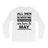 all men are created equal may Long Sleeve Shirts
