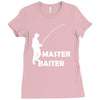 aster baiter mens rude fishing Ladies Fitted T-Shirt
