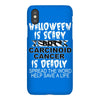 halloween is scary but carcinoid cancer is deadly spread the word help iPhoneX Case