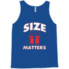 size matters Tank Top
