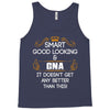 Smart Good Looking CNA Doesnt Get Better Than Tank Top