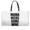mamma needs some vino divertente Weekender Totes