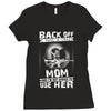 Back Of I Have A Crazy Mother And I am not Afraid To Use Her Ladies Fitted T-Shirt