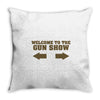 welcome to the gun show ron burdundy anchorman inspired gift funny Throw Pillow