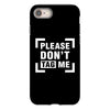 Please Don't Tag Me iPhone 8