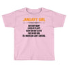 January Girl Hated By Many Toddler T-shirt