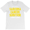 This is What a Sarcoma Cancer Survivor Looks Like T-Shirt