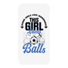 Some Girls Love Diamonds This Girl Loves Balls iPhoneX