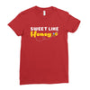 Sweet Like Honey Ladies Fitted T-Shirt