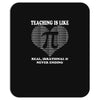 all time popular vr782 teaching is like pi best trending Mousepad