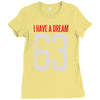 i have a dream 1963 Ladies Fitted T-Shirt