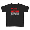 money can't buy happiness but it can buy a dirt bike Toddler T-shirt