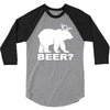 new bear deer beer funny 3/4 Sleeve Shirt