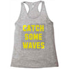 Catch Some Waves Racerback Tank