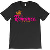 romance in the world T-Shirt