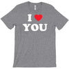 i love you T-Shirt