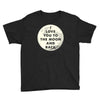 I Love You To The Moon And Back Youth Tee