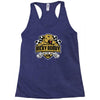 if you ain't first, you're last Racerback Tank