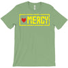 mercy T-Shirt