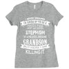 Super Cool Stepmom Of A Freaking Awesome Grandson Ladies Fitted T-Shirt