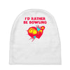 id rather be bowling Baby Beanies