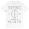 merc with a mouth T-Shirt